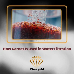 How Garnet Is Used in Water Filtration